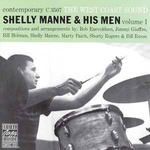 Shelly Manne & His Men — Vol. 1: The West Coast Sound (Remastered 1988)
