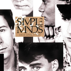Simple Minds — Once Upon A Time (Super Deluxe)