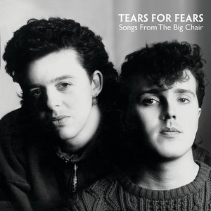 Tears for Fears — Songs From The Big Chair