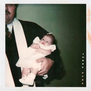 YEBBA — Dawn